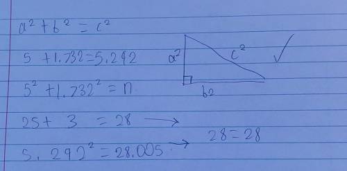 The side lengths of a triangle are 5,√3,√28. Is the triangle a right triangle? How would I solve thi