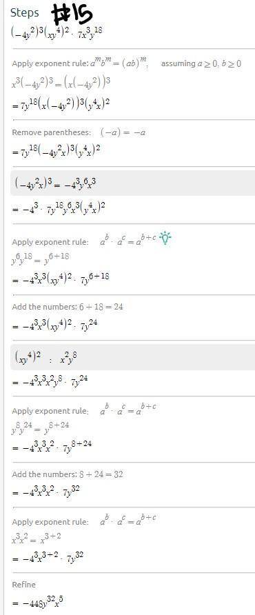 I need help with #14 & #15 quickly!

[Simplifying monomials] 
I will give brainliest if it is co
