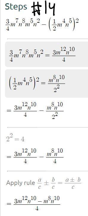 I need help with #14 & #15 quickly!

[Simplifying monomials] 
I will give brainliest if it is co