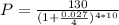 P = \frac{130}{(1 + \frac{0.027}{4})^{4*10}}
