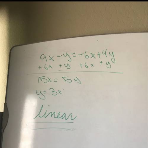 9x-y=-6x+4y can someone  examples what kind of problem this is and how to solve it?  !