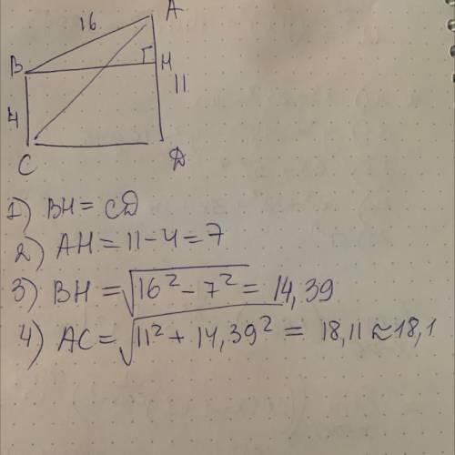 Calculate the length of AC to 1 decimal place in the trapezium below.

А
16 cm
e
B
11 cm
4 cm
С