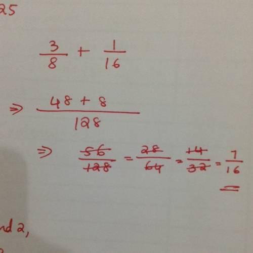 3/8 + 1/16 = ? ?  simplify answer fully