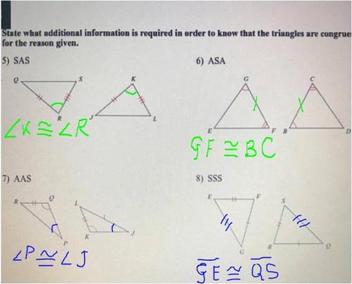 State what additional information is required in order to know that the triangles are congruent

for