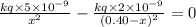 \frac{kq\times 5\times 10^{-9}}{x^2}-\frac{kq\times 2\times 10^{-9}}{(0.40-x)^2}=0
