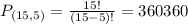 P_{(15,5)} = \frac{15!}{(15-5)!} = 360360