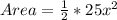Area = \frac{1}{2} * 25x^2