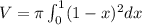 V = \pi \int_{0}^{1} (1-x)^2 dx