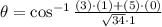 \theta = \cos^{-1}\frac{(3)\cdot (1)+(5)\cdot (0)}{\sqrt{34}\cdot 1 }
