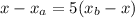 x-x_a=5(x_b-x)