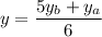 \displaystyle y=\frac{5y_b+y_a}{6}