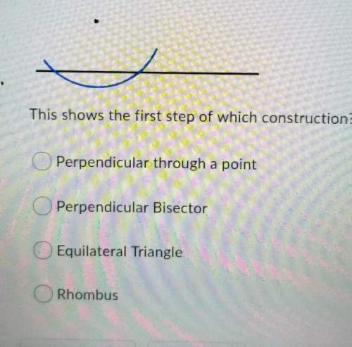 This shows the first step of which construction? a.perpendicular through a pointb.perpen