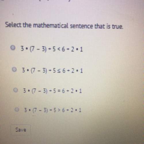Select the mathematical sentence that is true math