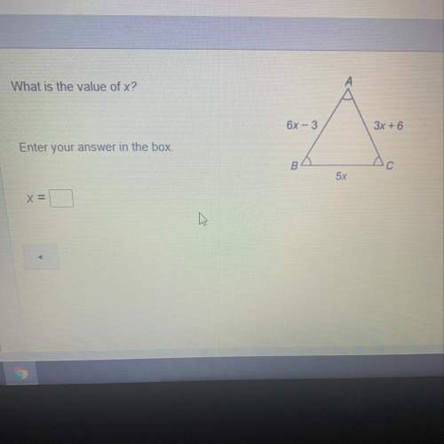 What is the value of x?  6x - 3 3x + 6 enter your answer in the box. 5x