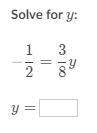 1/2=3/8y what is y answer correctly