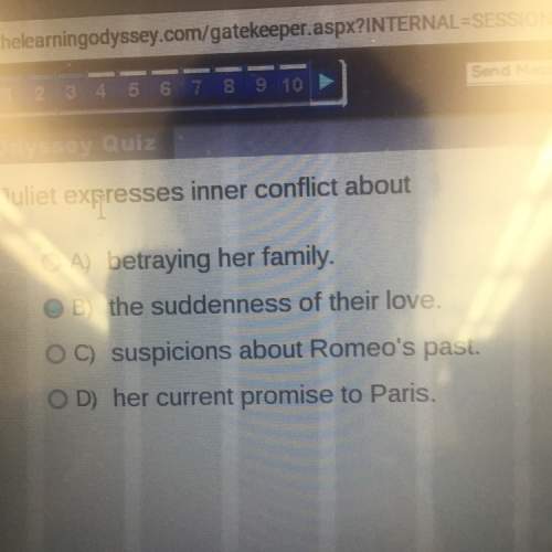 Juliet expresses inner conflict about