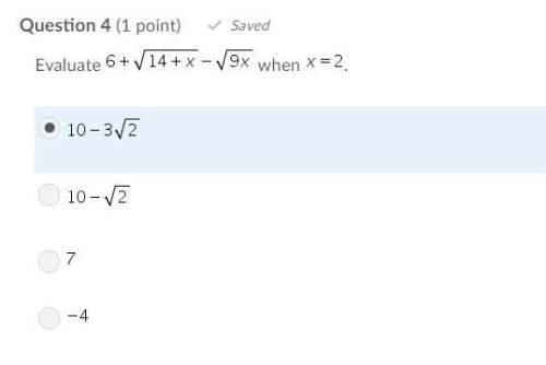 Evaluate 6 + \sqrt(14) + 2 - \sqrt(9) x 2 answers are in the picture: