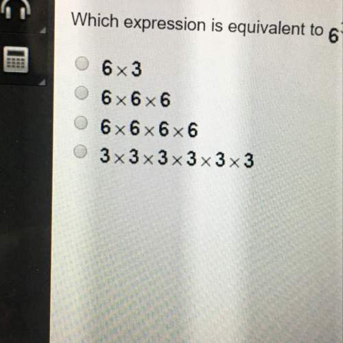 Which expression is equivalent to 6^3?