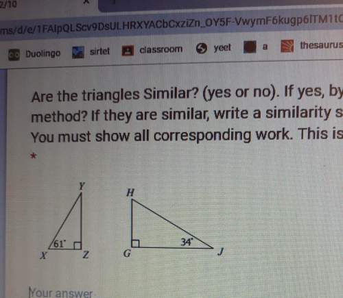 Are the triangles similar? (yes or no). if yes, by whatmethod? if they are similar, write a