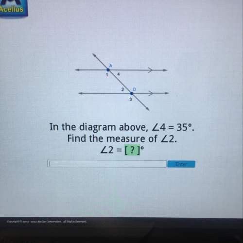 In the diagram above, &lt; 4 = 35°. find the measure of &lt; 2. 22 = [? ]° enter