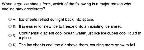 When large ice sheets form, which of the following is a major reason why cooling may accelerate?