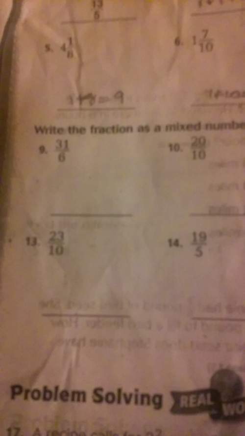 (write the fraction as a mixed number) anyone able to out with my 4 questions?