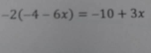 2(-4-6x)=-10+3x plz i need in math