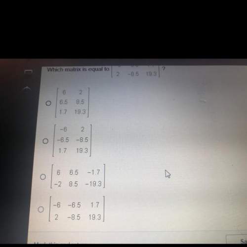 Which matrix is equal to [-6,-6.5,1.7,2,-8.5,19.3]