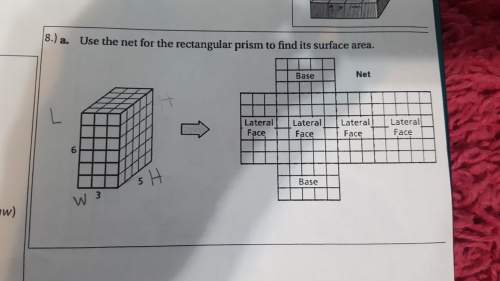 8.) a. use the net for the rectangular prism to find its surface area