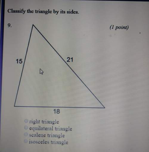 Classify the triangle by its sides. answer asap. you so