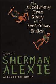 Why did sherman alexie write "the absolute true diary of a part time indian"