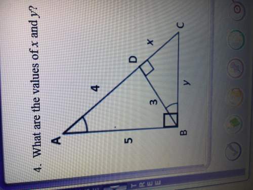 What are the values of x and y of triangle abc if ab is 5 and ac is 4+x and bc is y