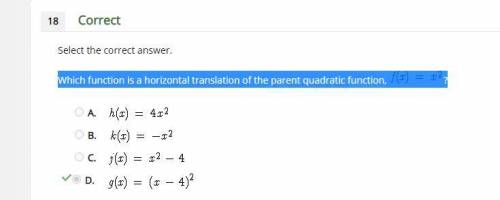 Which function is a horizontal translation of the parent quadratic function, f(x)=x^2?
HELP PLS