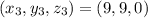 (x_{3},y_{3},z_{3}) = (9,9,0)