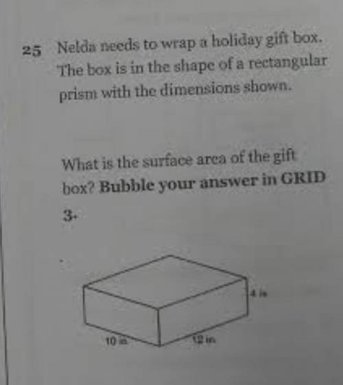 Nelda needs to wrap a holiday gift box. The box is in the shape of a rectangular prism with the dime