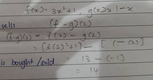 If f(x)=3x^2+1 and g(x)=1-x what is the value of (f-g)(2)