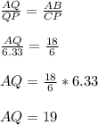 \frac{AQ}{QP}=\frac{AB}{CP}  \\\\\frac{AQ}{6.33} =\frac{18}{6} \\\\AQ=\frac{18}{6}*6.33\\\\AQ = 19