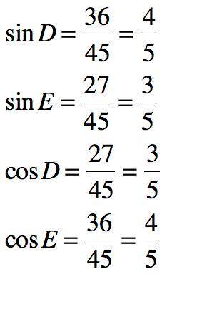 Find sin D, sin E, Cos D, and cors E