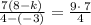 \frac{7\left(8-k\right)}{4-\left(-3\right)}=\frac{9\cdot \:7}{4}