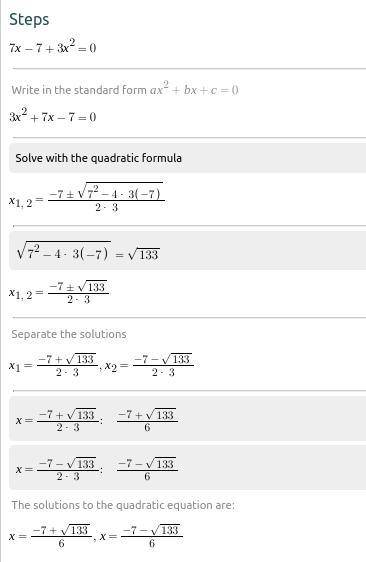 Illustrate it in standard form of quadratic equations.1. 7x - 7 + 3x^2 = 0​