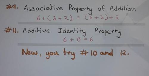 Can someone help me with 9-12 write an algebraic statement that illustrates the property please?