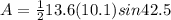 A = \frac{1}{2} 13.6(10.1) sin 42.5