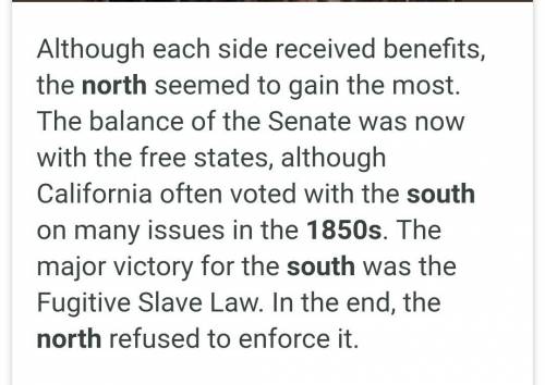 Did the north or the south achieve more of its goals in the compromise of 1850?  why?