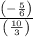 \frac{\left(-\frac{5}{6}\right)}{\left(\frac{10}{3}\right)}