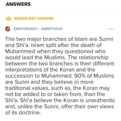 Asap 30 points  why did islam split and describe the relationship of the two branches then and now