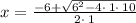 x=\frac{-6+\sqrt{6^2-4\cdot \:1\cdot \:10}}{2\cdot \:1}