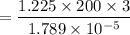 $=\frac{1.225 \times 200 \times 3}{1.789 \times 10^{-5}}$
