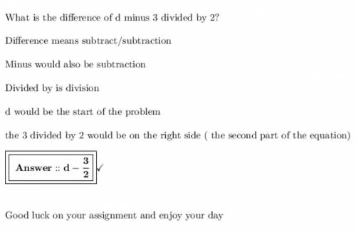 What is the difference of d minus 3 divided by 2 if d = 3?