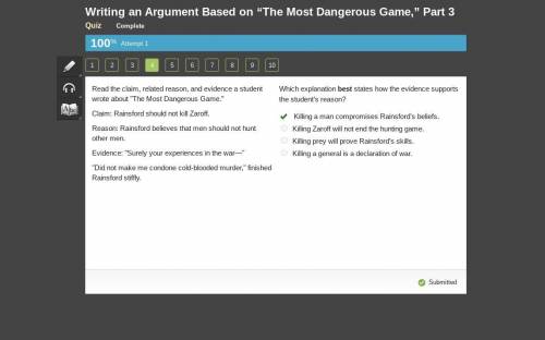 Read the claim, related reason, and evidence a student wrote about The Most Dangerous Game.” Claim: