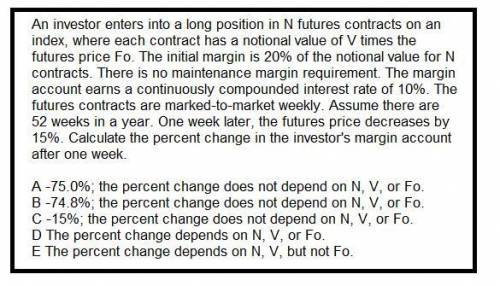 An investor enters into a long position in NN futures contracts on an index, where each contract has
